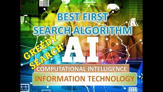 Greedy Search - Best-First Search Algorithm