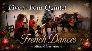 Michael Praetorius, Courante, Ballet And Galliarde From Four French Dances - Five For Four Quintet