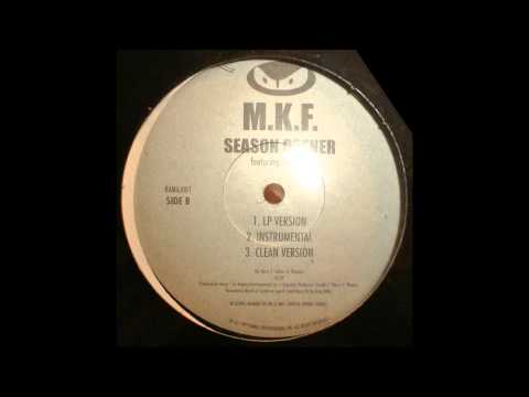 M.K.F. - Season Opener