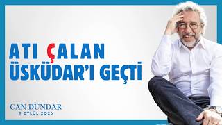 Can Dündar yorumladı: ATI ÇALAN ÜSKÜDAR'I GEÇTİ! #üsküdar #gününyorumu