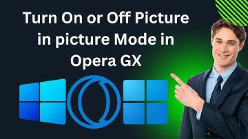 How to Enable or Disable Picture in picture Mode in Opera GX Browser | GearUpWindows Tutorial