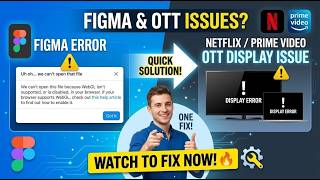 Figma WebGL Error & OTT Display Issue? 1 Simple Fix! screenshot 5