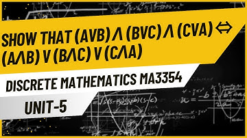 (aVb)Ʌ (bVc)Ʌ(cVa) ⇔(aɅb)V(bɅc)V(cɅa) | Lattice Problems-3 | Unit-5 Discrete Mathematics MA3354