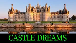 Castle Dreams