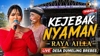 TARLING TENGDUNG | KEJEBAK NYAMAN - RAYA AILLA || CITRA NADA || DESA DUMELING BREBES