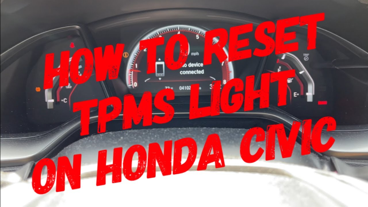 How To Reset 2018 Honda Civic TPMS Light - YouTube