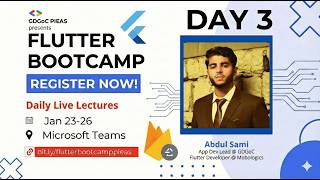Flutter BootCamp 2025 | Day 3 - Jan 25, 2025 | by Abdul Sami
