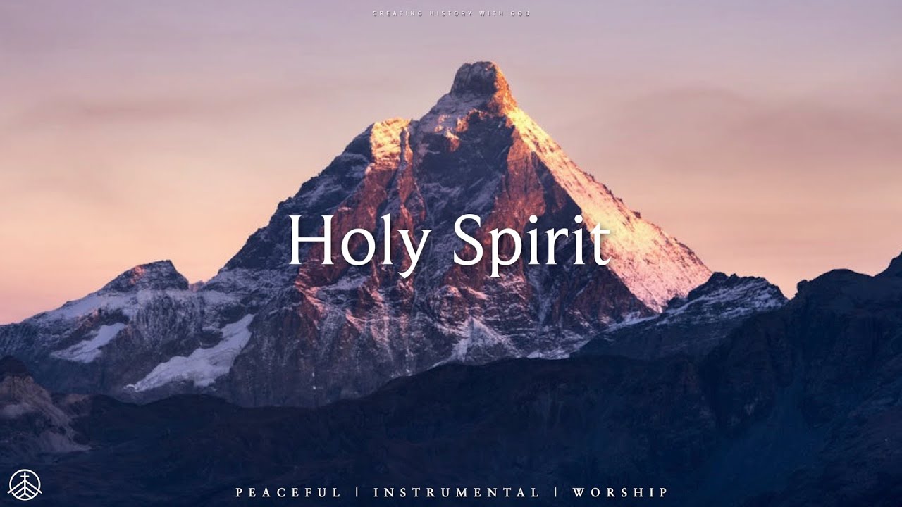 HOLY SPIRIT // Instrumental Soaking Worship // Soaking Worship Music