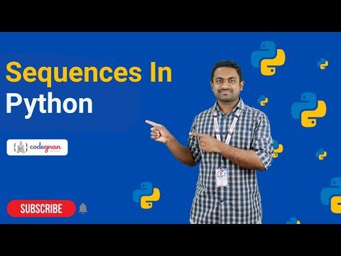 Sequences in Python | Python Tutorials - 2022 | Codegnan