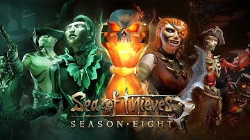 Sea of Thieves Season Eight: Official Content Update Video