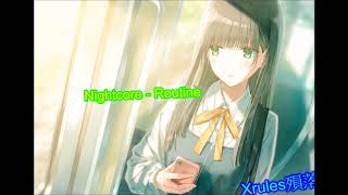 ▶Nightcore-Routine
