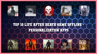 Top 10 Life After Death Game Offline Android Apps screenshot 2