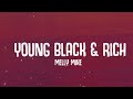 Melly Mike Young Black Rich Lyrics Melly Mike Young Black Rich Lyrics