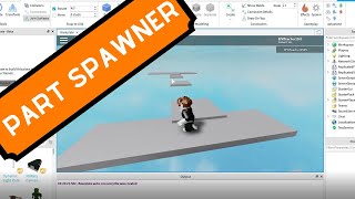 Roblox Studio Tutorial: Part Spawner