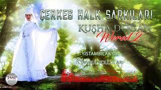 Çerkeş Halk Şarkıları - Yi̇stambilakue (Istanbul)