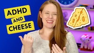 How I discovered my most essential ADHD travel hack (the cheese story)