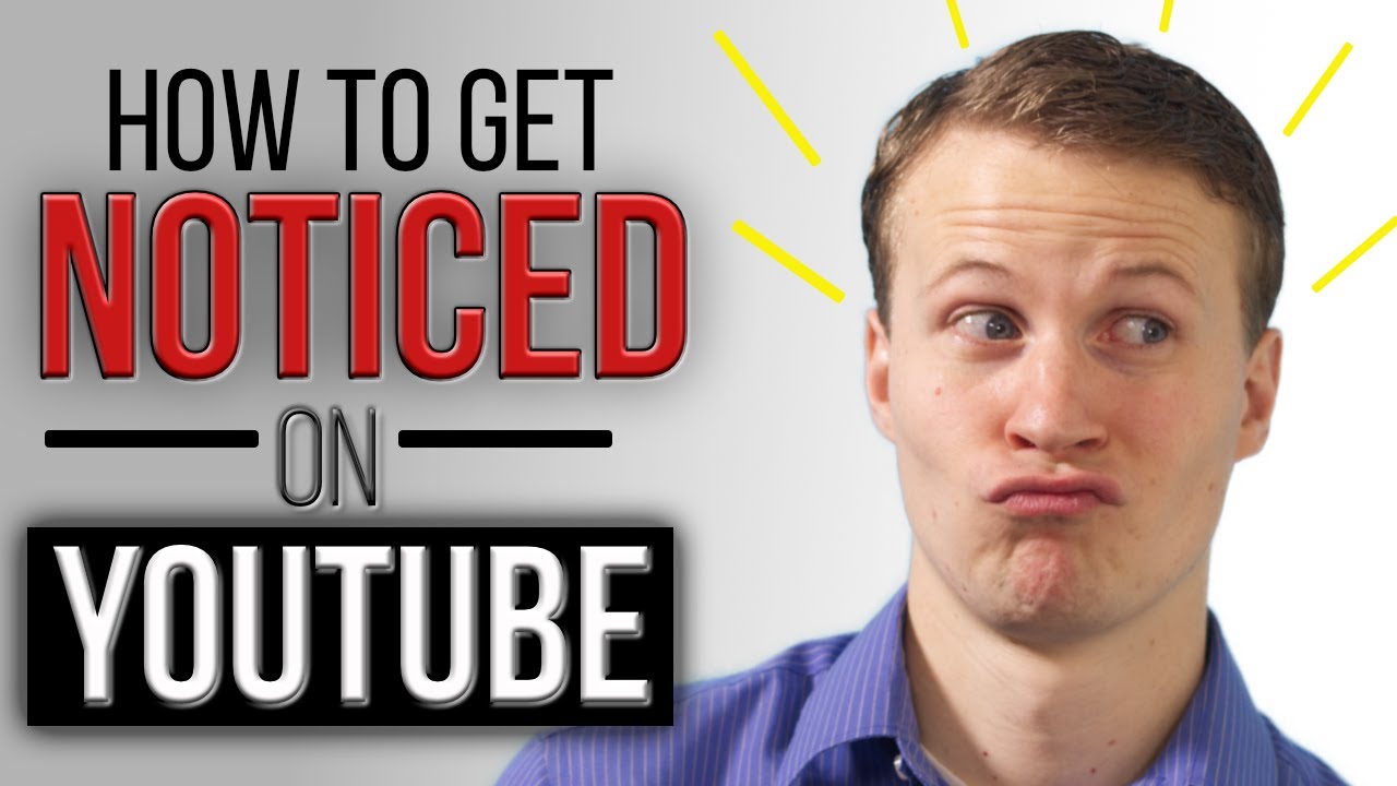 How To Get NOTICED on Youtube 2020 (when you're a small channel) - YouTube