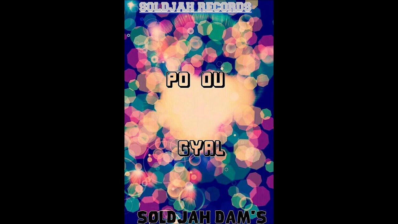 camera iphone 8 plus apk SOLDJAH DAMS - POU OU GYAL (BY SOLDJAH RECORDS) 2017