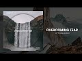 Soaking in His Presence - Overcoming Fear | Áudio Oficial