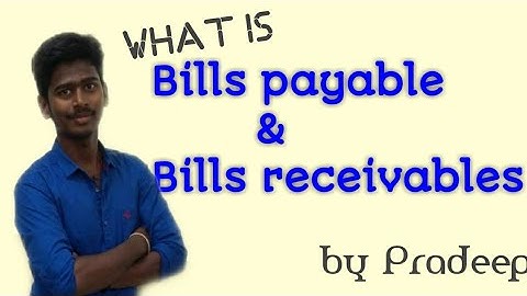Bills payable & Bills receivables l Explanation l Tamil l By Pradeep Rishikesavan