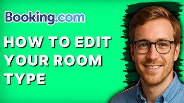 How to Edit your Room Type on Booking.com [2025 Guide]