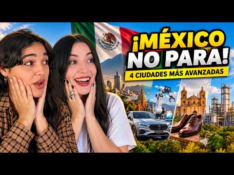 Las 4 CIUDADES 🇲🇽 MÁS AVANZADAS de MÉXICO - 🇨🇺 CUBANAS REACCIONAN