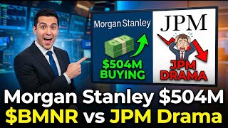 Morgan Stanley Buys More bmnr Why They Are Betting 5x More Than Jpmorgan   10 Of Bmnrs Float