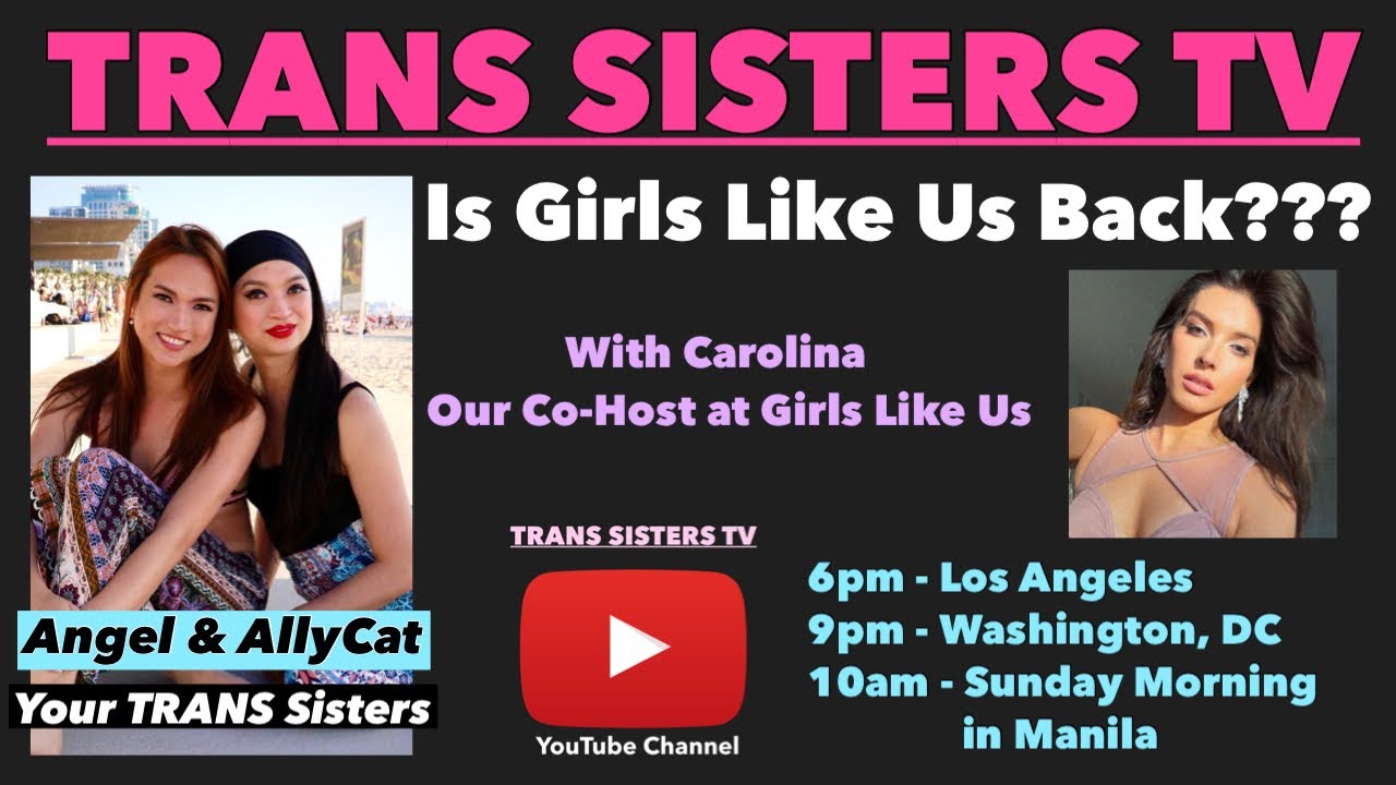 Carolina Gutierrez | Girls Like Us | LIVESTREAM | Trans Sisters TV