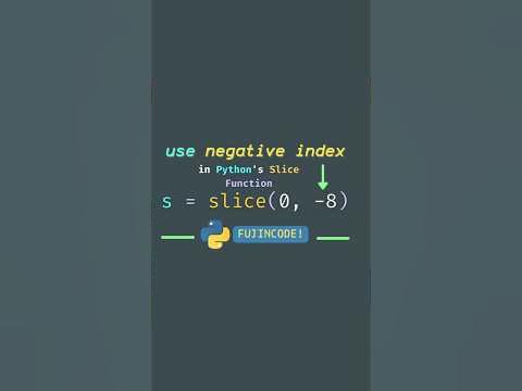 How to use negative index in Python's Slice Function? #programming # ...