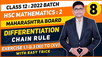 Differentiation Part 8 | Chain Rule Ex.1.1 | 12th Maths II For HSC 2022 Maharashtra Board | P N Sir