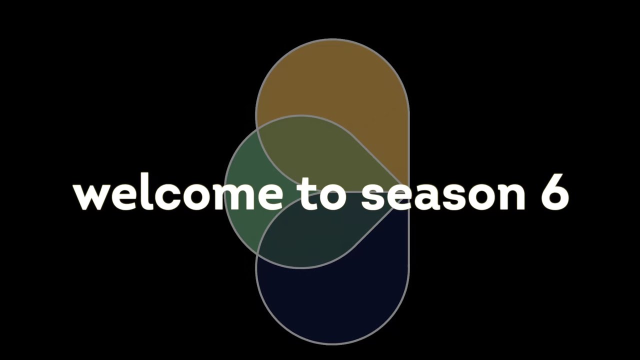 Welcome to Season 6