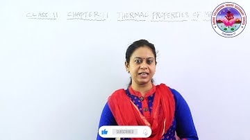 SVSSS (11 CBSE) XI - Physics - 11.4 - Thermal Properties of Matter