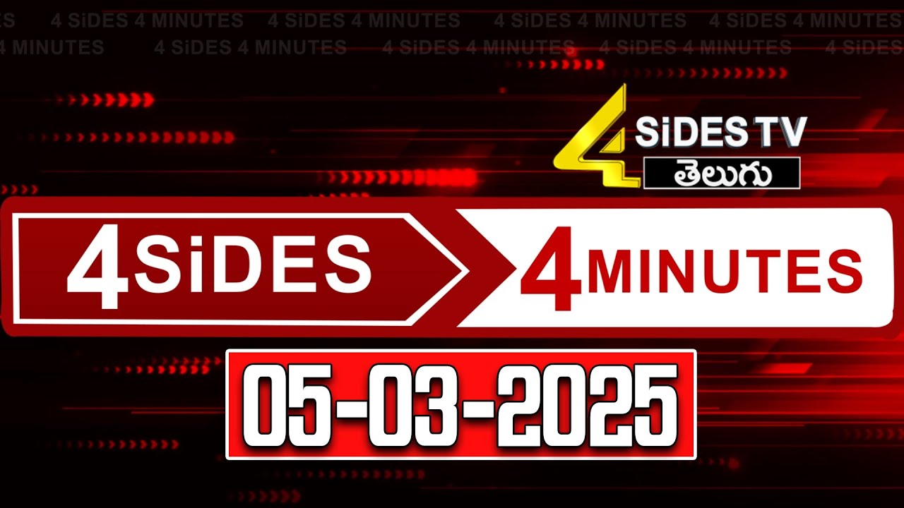 4 Sides 4 Minutes LIVE | Top News | 05-03-2025 | 4sides tv official ...