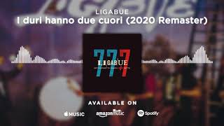 Video thumbnail of "Ligabue - I duri hanno due cuori 2020 Remaster (Official Visual Art Video)"