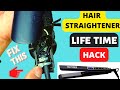 HOW TO FIX HAIR STRAIGHTENER, HAIR STRAIGHTENER NOT WORKING