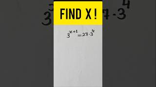 Solve 3^x+1=27×3⁴| Find X Fast 🔥#Shorts