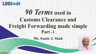 Part 1 of 10: Simply Learn 90 Terms used in Customs Clearance and Freight Forwarding! screenshot 5