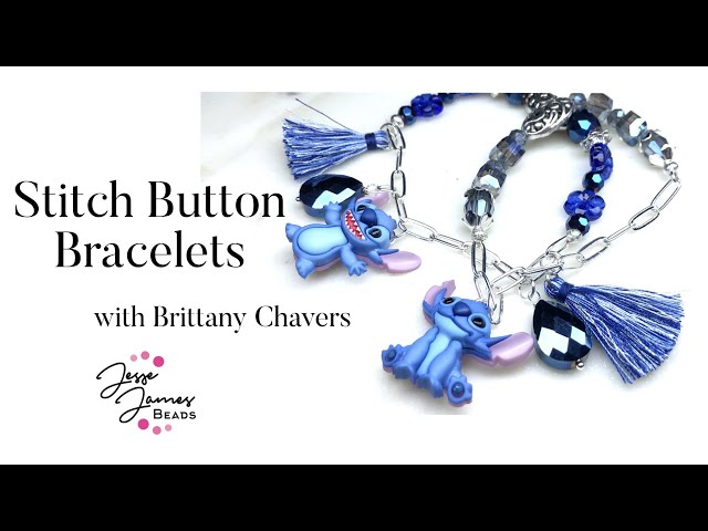 Stitch Charm Bracelets with Brittany Chavers 