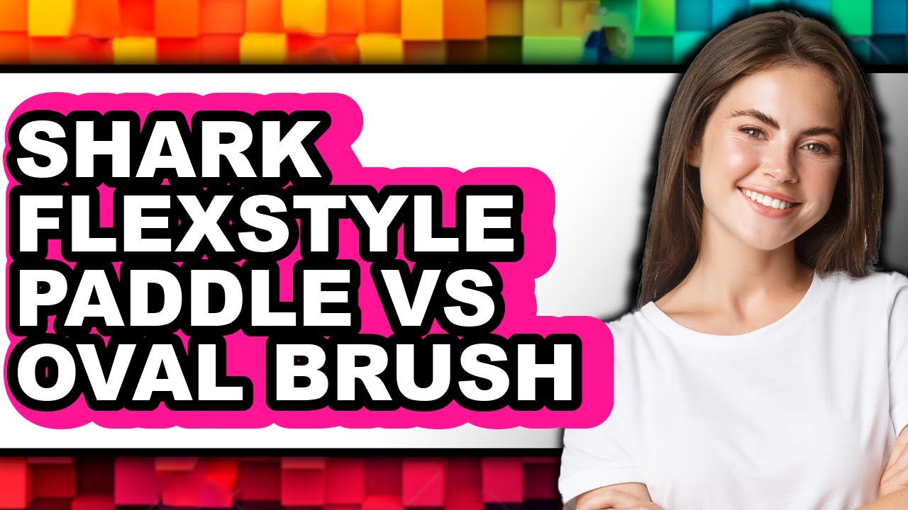 Shark FlexStyle Paddle vs Oval Brush - Which Is Better?