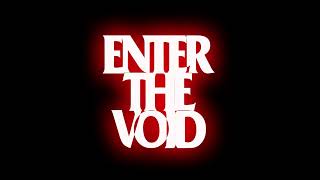 Enter The Void (Album Trailer #2)