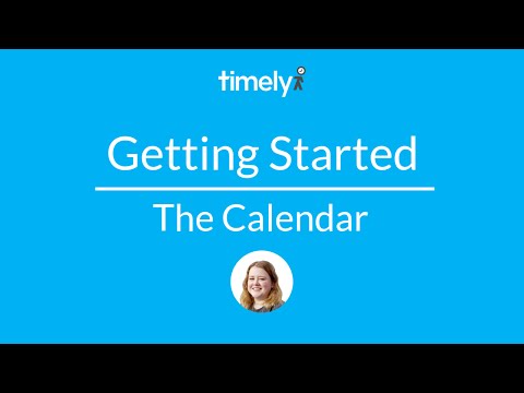 Getting started with Timely | The Calendar