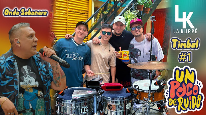 Un poco de ruido - LK - Onda sabanera - TIMBAL (especial navidad)