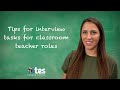 #careerclinic Tips on teacher interview tasks