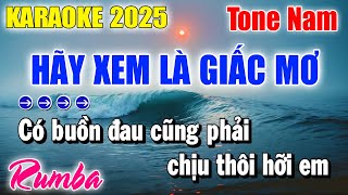 Karaoke Hãy Xem Là Giấc Mơ Rumba Tone Nam | Karaoke Thanh Duy