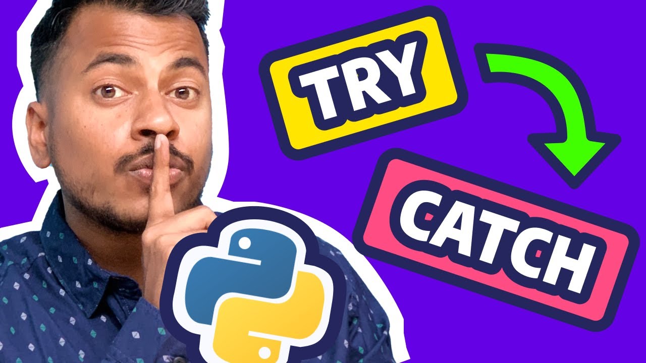 #25: Python Exception Handling: Try...Catch...Finally | Python For Beginners