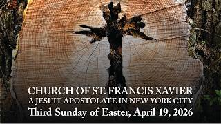 Sunday, April 19, 2026, 11:30 AM Mass