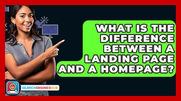 What Is The Difference Between A Landing Page And A Homepage? - SearchEnginesHub.com