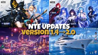 NTE 1.4 to 2.0 Roadmap Explained! Blackbird, Akane, Exe & Elyms