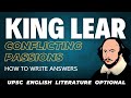 UPSC English Literature Optional | How to Write Ans - Conflicting passions in King Lear | IAS PSC