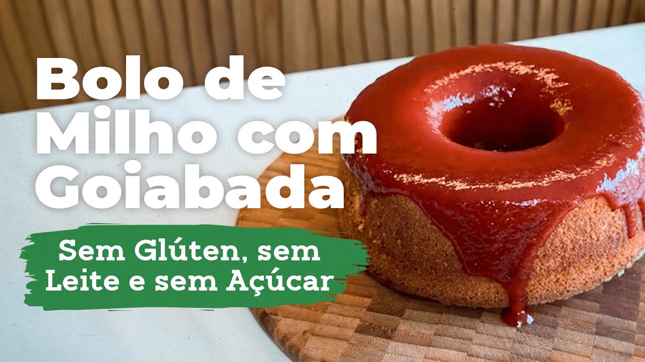 Receita de Bolo de Milho Sem Glúten, sem Açúcar e sem Leite | Marcelo Horta